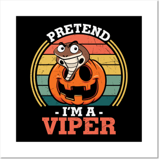 Pretend I'm A Viper Cool Pumpkin Retro Sunset Halloween Lazy Costume Gift Posters and Art